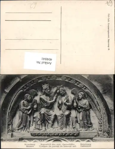 404841,Elsass Bas-Rhin Strasbourg Straßburg Münster Tympan du portail Bogenfeld