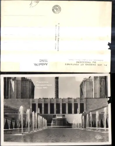 75562,Paris Exposition Internationale 1937 les Bassins e t Fontaines du Trocadero