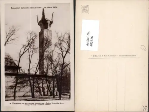 403526,Ile-de-France Paris Exposition Coloniale Internationale 1931 Madagaskar Aloals des Bucranes