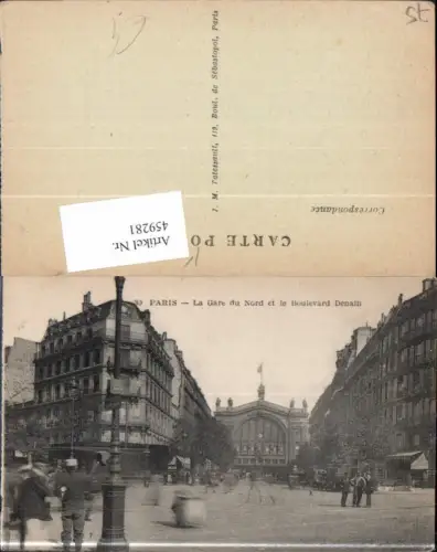459281,Ile-de France Paris La Gare du Nord et le Boulevard Denain Bahnhof