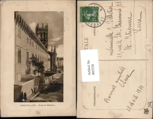 405538,Languedoc-Roussillon Herault Montpellier Ecole de Medecine Schule