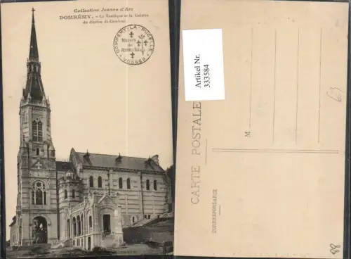 333584,Lothringen Vosges Domremy La Basilique et la Galerie du diocese de Cambrai Kirche
