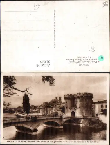 337307,Lothringen Meuse Verdun La Porte Chaussee XIV siecle Vue generale sur le Quai de Londres et la Cathedrale