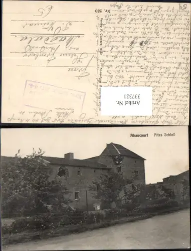 337321,Lothringen Meurthe-et-Moselle Abaucourt Altes Schloss