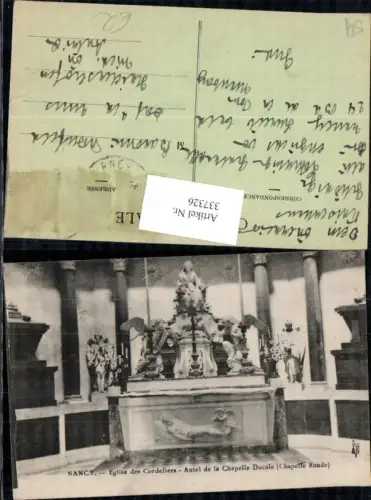 337326,Lothringen Meurthe-et-Moselle Nancy Eglise des Cordeliers Autel de la Chapelle Ducale Kirche Innenansicht