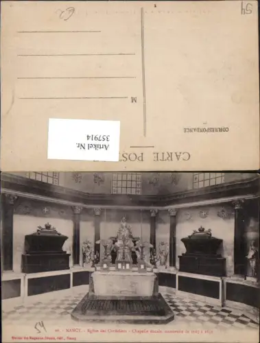 357914,Lothringen Meurthe-et-Moselle Nancy Eglise des Cordeliers Chapelle ducale Kapelle