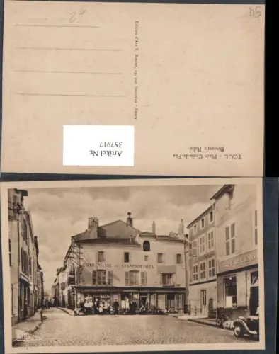 357917,Lothringen Meurthe-et-Moselle Toul Place Croix-de-Füe Brasserie Rolin Straßenansicht