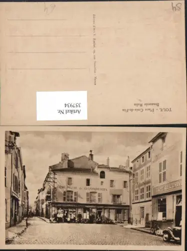 357934,Lothringen Meurthe-et-Moselle Toul Place Croix-de-Füe Brasserie Rolin Straßenansicht