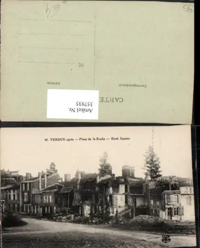 357935,Lothringen Meuse Verdun Place de la Roche Zerstörte Häuser Straßenansicht