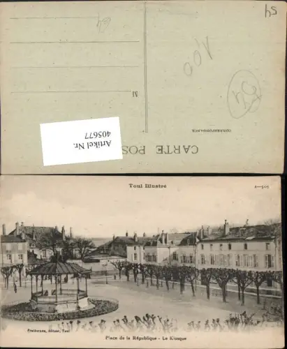 405677,Lothringen Meurthe-et-Moselle Toul Place de la Republique Le Kiosque Pavillon