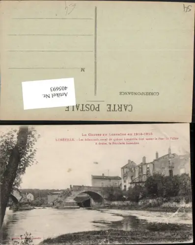 405693,Lothringen Meurthe-et-Moselle Luneville Pont de Viller Zerstörte Brücke