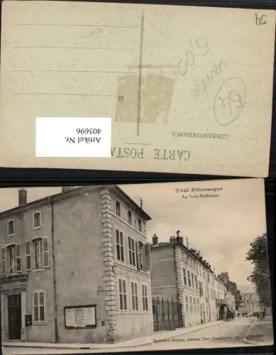405696,Lothringen Meurthe-et-Moselle Toul La Sous Prefecture Straßenansicht
