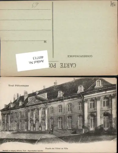405713,Lothringen Meurthe-et-Moselle Toul Hotel de Ville Rathaus Gebäude