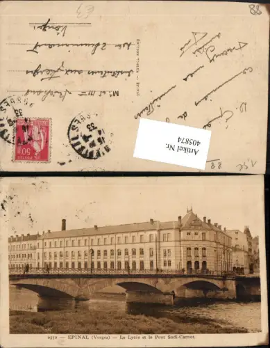 405874,Lothringen Vosges Epinal Le Lycee et le Pont Sadi-Carnot Gymnasium Brücke