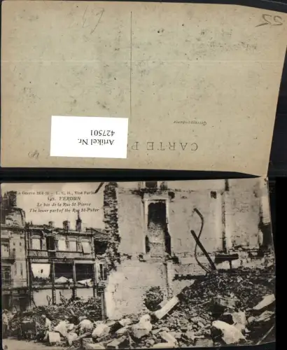 427501,Lothringen Meuse Verdun Le bas de la Rue St-Pierre Zerstörung