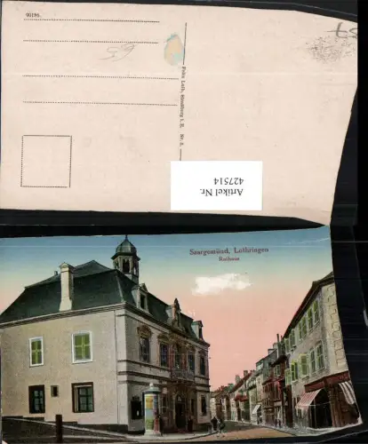 427514,Lothringen Moselle Saargemünd Rathaus Straßenansicht