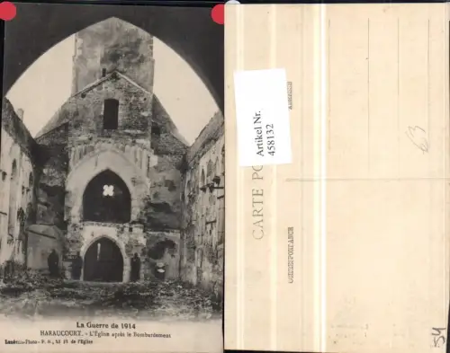 458132,Lothringen Meurthe-et-Moselle Haraucourt Eglise Bombardement Kirche