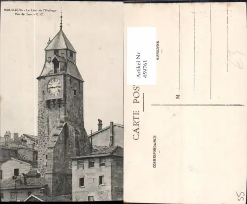 459761,Lothringen Meuse Bar-le-Duc La Tour de l Horloge Uhrturm Turm