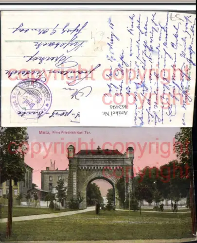 462496,Lothringen Moselle Metz Prinz Friedrich Karl Tor Feldpost Fußart. Regt. 8