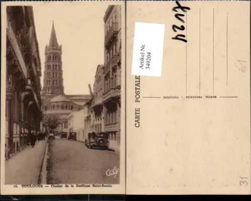 349204,Midi-Pyrenees Haute-Garonne Toulouse Clocher de la Basilique Saint-Sernin Kirche