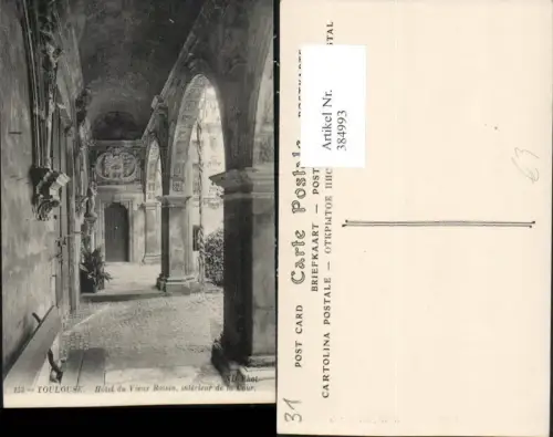 384993,Midi-Pyrenees Haute-Garonne Toulouse Hotel du Vieux Raisin interieur de la Cour Hof Arkaden