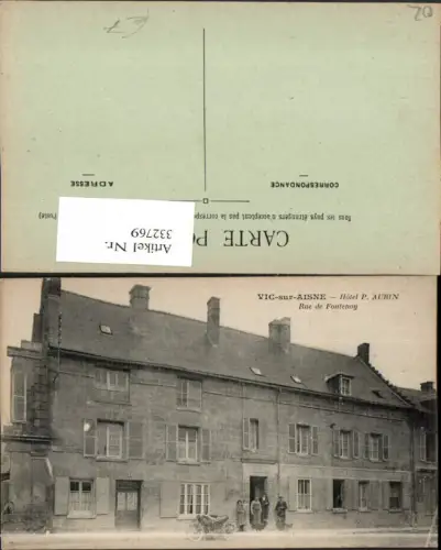 332769,Picardie Aisne Vic-sur-Aisne Rue de Fontenog Hotel P. Aubin