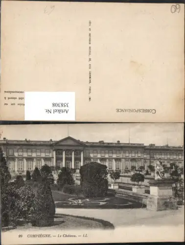 358308,Picardie Oise Compiegne Le Chateau Schloss