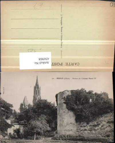 456968,Picardie Oise Senlis Ruines du Chateau Henri IV Schlossruine