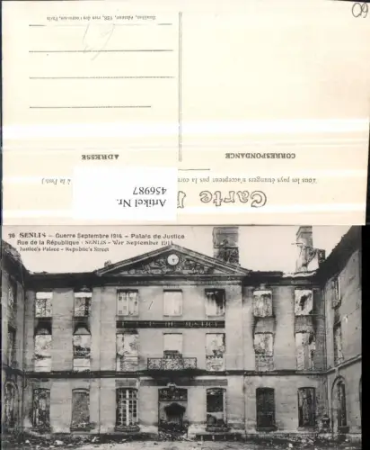 456987,Picardie Oise Senlis Palais de Justice Justizpalast Zerstörung