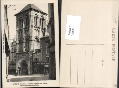 332830,Poitou-Charentes Vienne Poitiers Clocher Roman de l'Eglise Saint-Porchaire Glockenturm