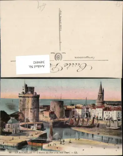 349492,Poitou-Charentes Charente-Maritime La Rochelle L'Entree du Port et les trois Tours Hafen