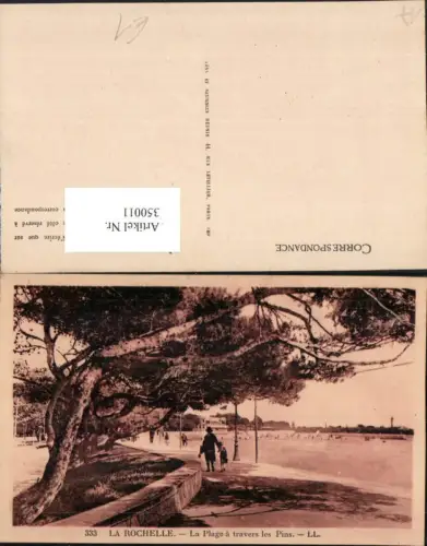 350011,Poitou-Charentes Charente-Maritime La Rochelle La Plage a travers les Pins Promenade
