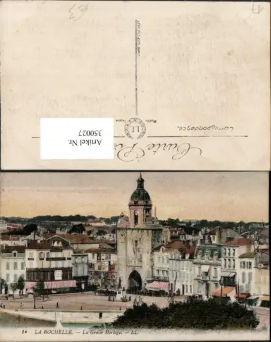 350027,Poitou-Charentes Charente-Maritime La Rochelle La Grosse Horloge Uhrturm
