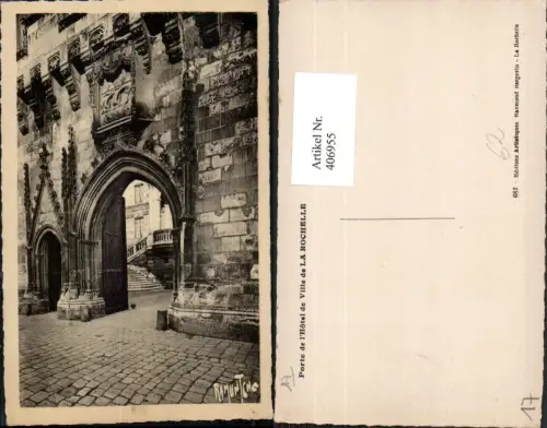 406955,Poitou-Charentes Charente-Maritime La Rochelle Porte de l'Hotel de Ville Rathaus Tor