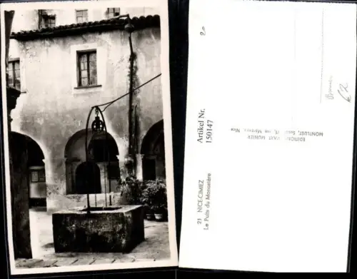 150147,Foto Ak Nice Cimiez Nizza Le Puits du Monastere Hof Brunnen Wasserbrunnen