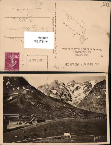 428006,Provence-Alpes-Cote-Azur Hautes-Alpes Le Lautaret Chalet du P.L.M. Et la Meije Bergkulisse