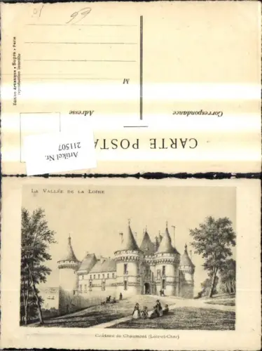 211507,Künstler Ak La Vallee de la Loire Chateau de Chaumont Loir et Cher Schloss