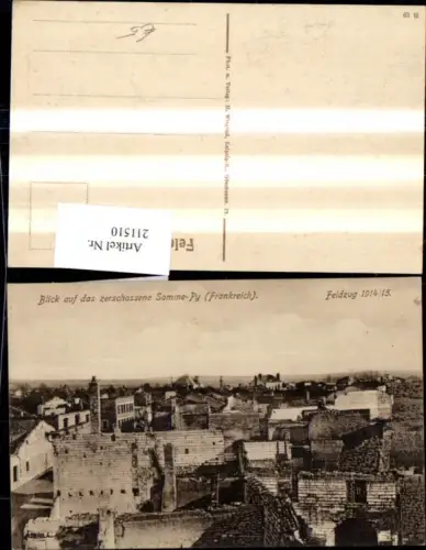 211510,Blick a. d. Zerschossene Somme-Py Feldzug 1914euro1915