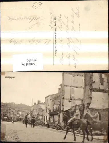 211530,Longuyon Strassenansicht m. Reiter Soldaten a. Pferd zerstörte Häuser
