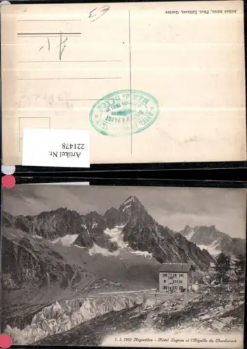 221478,Argentiere Hotel Lognan et Aiguille du Chardonnet Berghütte Bergkulisse