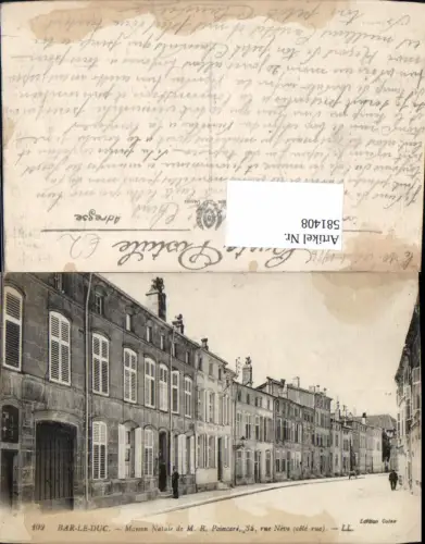 581408,France Bar-Le-Duc Maison Natale de M. R. Poincare