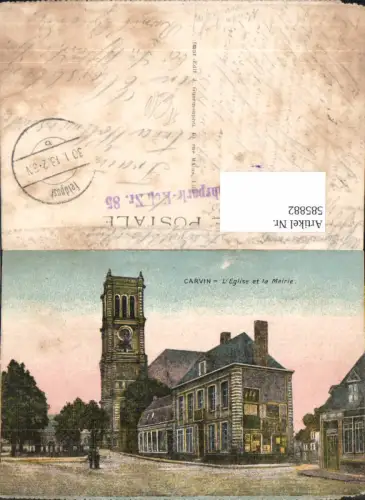 585882,Carvin L Eglise et la Mairie Kirche Rathaus France Feldpost Fuhrpark Nr. 85