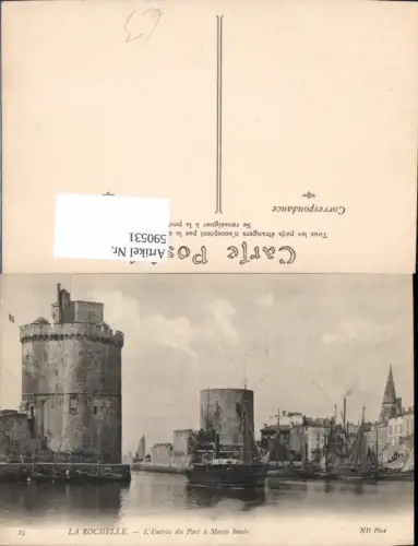 590531,La Rochelle L Entree du Port a Maree haute Schiff Dampfer France