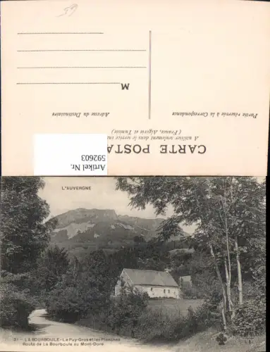 592603,L Auvergne La Bourboule Le Puy-Gros et les Planches France