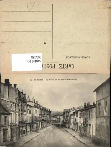 593038,St Mihiel La Maison du Roi et Rue Notre Dame France