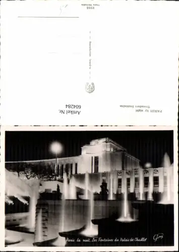 604284,Foto Ak Paris b. Nacht Trocadero fountains Brunnen Springbrunnen beleuchtet France