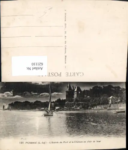 621110,Pornic L Entree du Port et le Chateau au clair de lune Segelboot b. Mondschein France