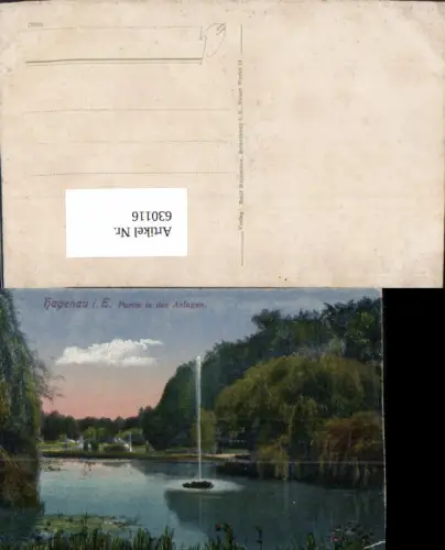 630116,Hagenau i. Elsass Partie i. d. Anlagen Fontäne France