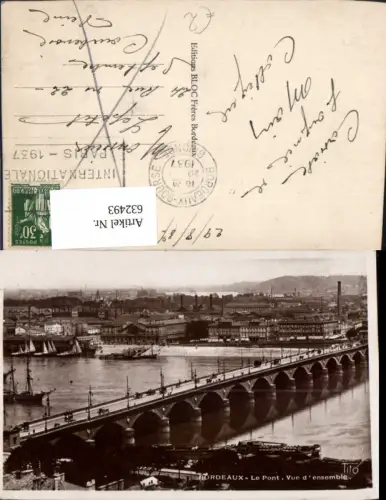 632493,Foto Ak Bordeaux Le Pont Vue d ensemble Brücke France
