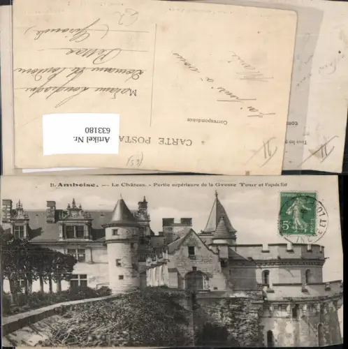 633179,Amboise Le Chateau Partie supertieure de la Grosse Tour et Facade Est France